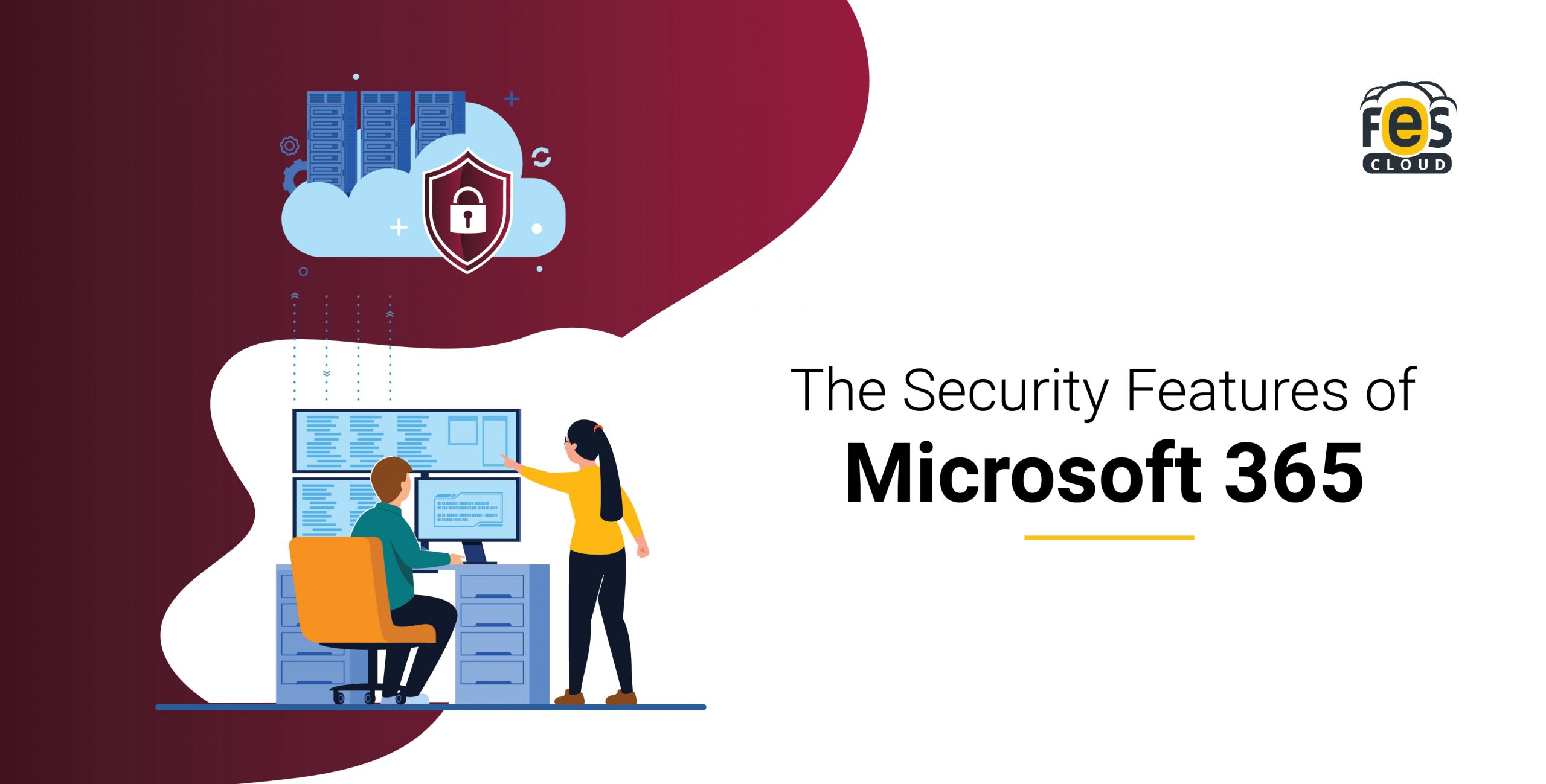The Security Features Of Microsoft 365