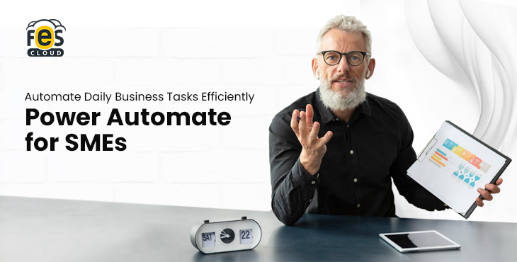 Power Automate for SMEs Automate Daily Business Tasks Efficiently